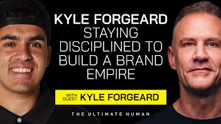 Kyle Forgeard of Nelk Boys  Optimizing His Health amp Staying Disciplined to Build His Brand Empire [upl. by Atnoved]