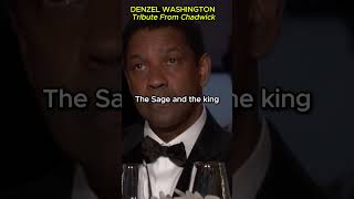 DENZEL WASHINGTON TRIBUTE from CHADWICK BOSEMAN  EMOTIONAL MESSAGE shorts denzelwashington video [upl. by Dogs]