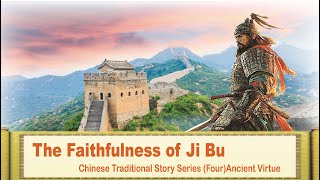 Chinese Traditional Story The Faithfulness of Ji Bu [upl. by Lyrad]