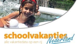 Schoolvakanties 2016  Schoolvakanties Nederland [upl. by Nariko]