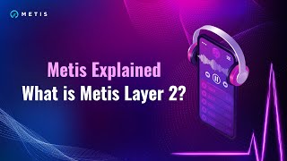 What is Metis Layer 2  Metis Explained Episode 1 [upl. by Vitek]