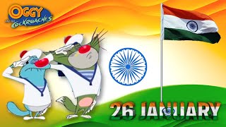 Oggy and the Cockroaches  HAPPY REPUBLIC DAY  Full Episode in HD Hindi  26 january Special [upl. by Emile429]