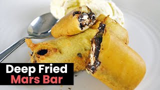 A Simple Irresistible Deep Fried Mars Bar Recipe [upl. by Nels752]