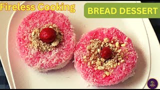 Fireless Recipe For School Competition  Instant Bread Dessert [upl. by Kaenel]