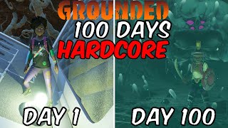 Grounded 100 Days Hardcore [upl. by Nacul]