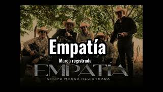 Empatia  Marca registrada Letra [upl. by Bobbi434]