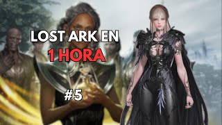 Serie  1 Hora en Lost Ark 5 [upl. by Zonnya652]