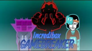 Incredibox Gamebreaker Mix  Pixelation [upl. by Yroger]