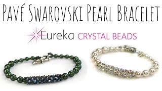 Create Leahs Pavé Swarovski Crystal amp Pearl Bracelet [upl. by Bunce]