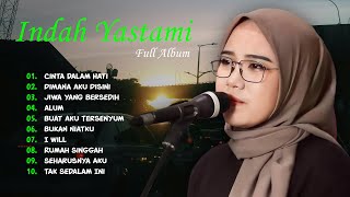 INDAH YASTAMI quotCINTA DALAM HATI DIMANA AKU DISINIquot  COVER AKUSTIK TERBAIK  FULL ALBUM 2024 [upl. by Odrarej]