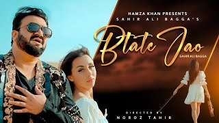 Batate Jao Extended Version  Sahir Ali Bagga  Hamza Khan  Vyral Tunes [upl. by Nomael]