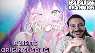 TOKOYAMI TOWA  PALETTE ORIGINAL SONG REACTION  常闇トワ HOLOLIVE REACTION [upl. by Cobby]