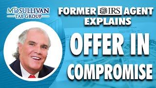 The Truth About IRS Tax Debt Settlement Program Explained By A Former IRS Agent Revenue Officer [upl. by Uohk]