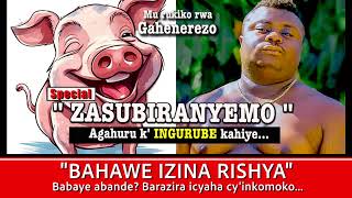 BOMBORI ZasubiranyemoAgahuru kIngurube kahiyeBahawe izina rishya Mu rukiko rwa Gahenerezo [upl. by Resee]