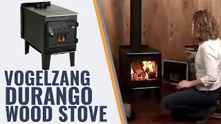 Vogelzang Durango Wood Stove [upl. by Backer]