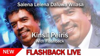 Salena Lelena Daluwa Wilasa  Kinsli Peiris With Flashback [upl. by Jamil]