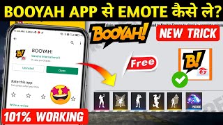 Booyah App se Emote Kaise le 2022 New Trick  How to use Booyah App  Booyah app se diamond kaise le [upl. by Ioyal]