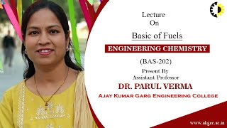 Basic of Fuels Engineering Chemistry Lecture 01 By Dr Parul Verma AKGEC [upl. by Yar]