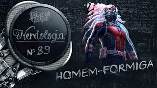 HomemFormiga  Nerdologia [upl. by Ia582]