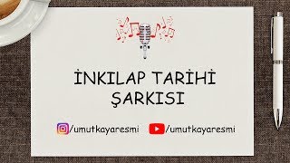 Umut Kaya  İnkılap Tarihi Şarkısı 1 [upl. by Aurlie301]