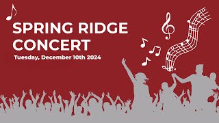 Spring Ridge Winter Concert [upl. by Asertal]