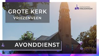 Avonddienst I 3 november 2024 I Grote Kerk Vriezenveen [upl. by Elysha]