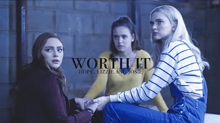 Hope Lizzie and Josie  Worth It [upl. by Annabela]