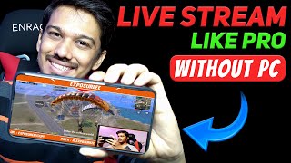 Pro Live Stream From Mobile  Add Facecam amp Overlays Without PC Hindi [upl. by Oinotnaocram]