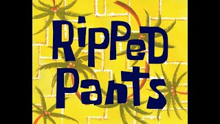 Spongebob Ripped Pants Live Action Full Episode [upl. by Nonnaer855]