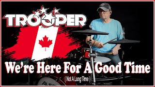 Trooper  Were Here For A Good Time 43 Canadian Charts 1977 70s canadian drumcover [upl. by Bronson890]