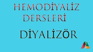 Hemodiyaliz Dersleri Diyalizör [upl. by Erimahs]