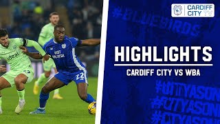 HIGHLIGHTS  CARDIFF CITY vs WBA [upl. by Neeli]