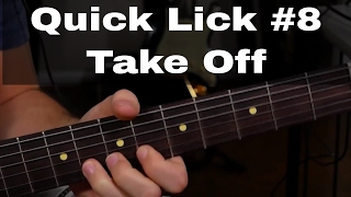 Quick Lick 8  Take Off [upl. by Hayse]