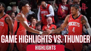 Rockets Game Highlights vs Thunder 12124 l Houston Rockets [upl. by Higgs]