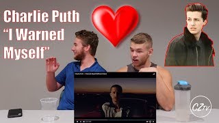 CHARLIE PUTH  I WARNED MYSELF OFFICIAL VIDEO  REACTION [upl. by Adolphe]