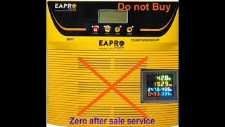 Eapro solar inverter 3200 biggest problem Product and Company Review  ZERO after sale service [upl. by Limaa834]