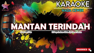 MANTAN TERINDAH KARAOKE [upl. by Krissy219]