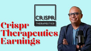 Crunching The Numbers Analyzing Crispr Therapeutics Upcoming Quarterly Earnings Report [upl. by Cirdnek]