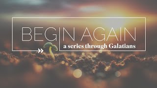 Begin Again  Week 10 9 AM  severnonline [upl. by Mark]