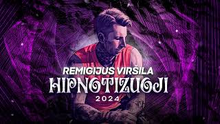 Remigijus ViršilaHIPNOTIZUOJI 2024 [upl. by Perrie851]