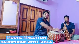 Modhu Maloti Dake Aay l মধু মালতি ডাকে আয় Arup Dutta l saxophone and Tabla Cover l 9153653320 l [upl. by Elephus]