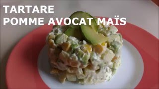 Recette Vite Fait Bon  TARTARE POMME AVOCAT MAÏS [upl. by Sascha656]