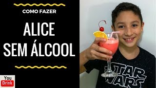 Coquetel sem álcool ALICE  como fazer coquetel sem álcool 010 Mocktail [upl. by Darice829]