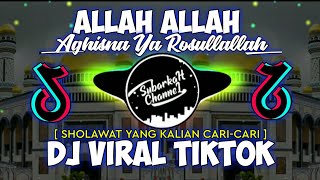 SHOLAWAT ALLAH ALLAH AGHISNA  DJ SLOW VERSION [upl. by Iana964]