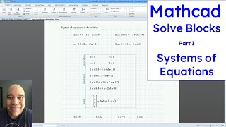 PTC Mathcad Prime  Solve Blocks Part 1  Solving a System of Equations [upl. by Kei]