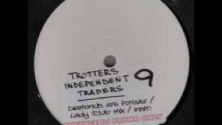 trotters independent traders 9  lady club mix [upl. by Shewmaker365]