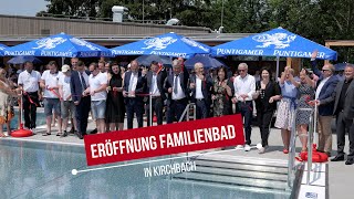 Eröffnung Familienbad in Kirchbach  Styria  Austria  vulkantvat [upl. by Aspia]