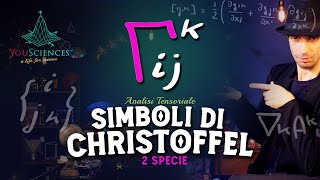 SIMBOLI di CHRISTOFFEL Γijk Definizione e calcolo 2a Specie  Analisi Tensoriale [upl. by Lupee202]