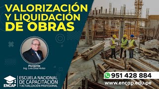 CURSO VALORIZACIÓN Y LIQUIDACIÓN DE OBRAS  2023 [upl. by Thirzi]