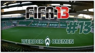 FIFA 13 Karrieremodus  SV Werder Bremen  S1E13  FC Augsburg ist Weltklasse [upl. by Lewiss]